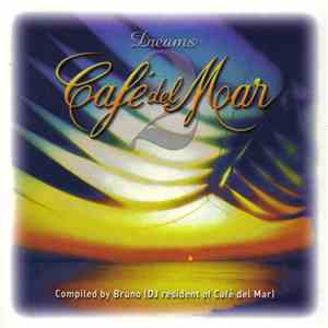 Various - Café Del Mar Dreams 2 flac download
