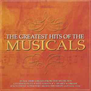 Various - Greatest Hits Of The Musicals flac download