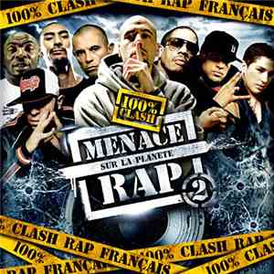 Various - Menace Sur La Planète Rap 2 flac download