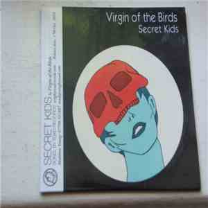 Virgin Of The Birds - Secret Kids flac download