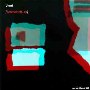Voai - Ketanov Eff. EP flac download