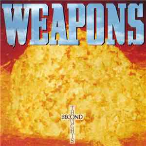 Weapons  - second thoughts flac download