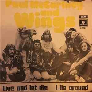 Wings  - Live And Let Die / I Lie Around flac download