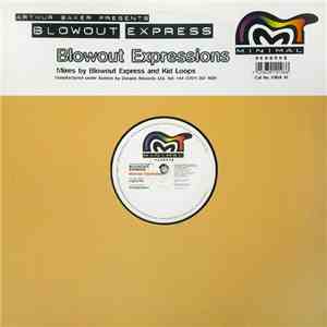 Arthur Baker Presents Blowout Express - Blowout Expressions flac download