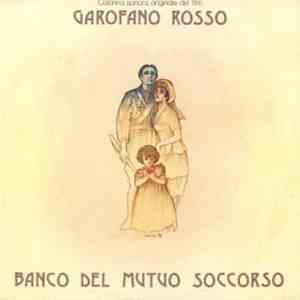 Banco Del Mutuo Soccorso - Garofano Rosso (Colonna Sonora Originale Del Film) flac download