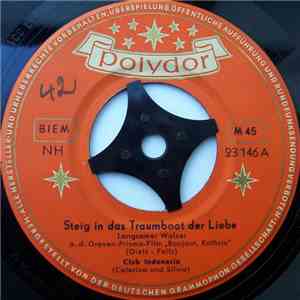 Club Indonesia / Club Italia - Steig In Das Traumboot Der Liebe / Wie Wär's flac download