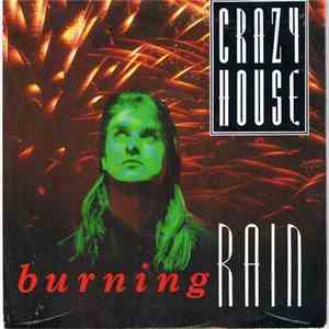 Crazy House - Burning Rain flac download