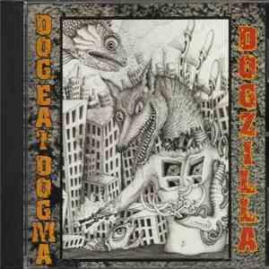 Dog Eat Dogma - Dogzilla flac download
