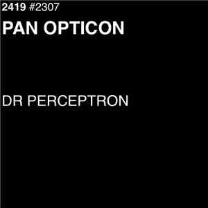 Dr Perceptron - Pan Opticon flac download