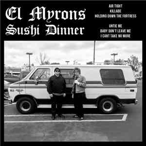 El Myrons - Sushi Dinner flac download