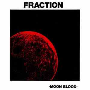 Fraction  - Moon Blood flac download