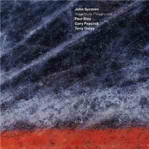 John Surman - Adventure Playground flac download
