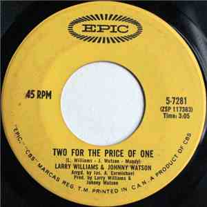 Larry Williams & Johnny Watson - Two For The Price Of One / Too Late flac download