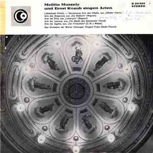 Melitta Muszely Und Ernst Kozub - Singen Arien flac download