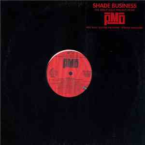 PMD - Shadé Business flac download
