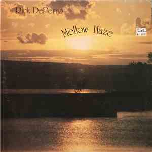 Rick DePerro - Mellow Haze flac download