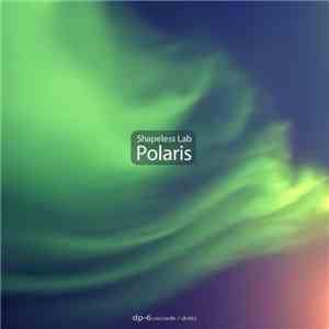Shapeless Lab - Polaris flac download