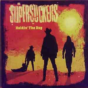 Supersuckers - Holdin' The Bag flac download
