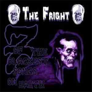 The Fright - 7 Of The Blackest Songs On Earth flac download