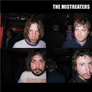 The Mistreaters - The Mistreaters flac download