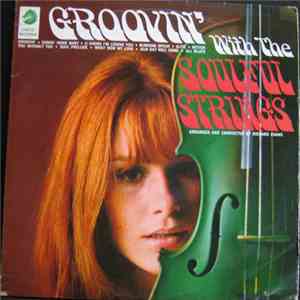 The Soulful Strings - Groovin' With The Soulful Strings flac download