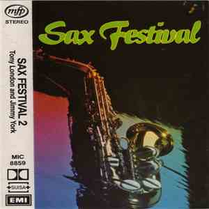 Tony London  And Jimmy York - Sax Festival 2 flac download