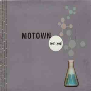 Various - Motown Remixed flac download