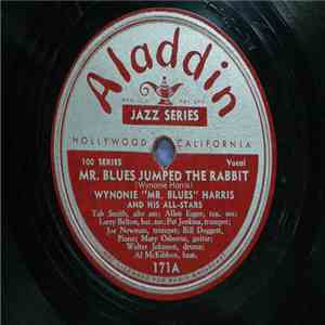 Wynonie "Mr. Blues" Harris And His All Stars - Mr. Blues Jumped The Rabbit / Whiskey And Jelly-Roll Blues flac download