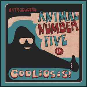 Animal # 5 - Cooliosis flac download