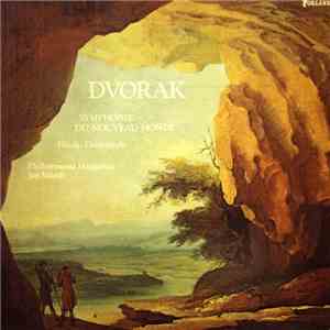 Dvorak / Fibich - Philharmonia Hungarica, Jan Valach - Symphonie Du Nouveau Monde / Crépuscule flac download