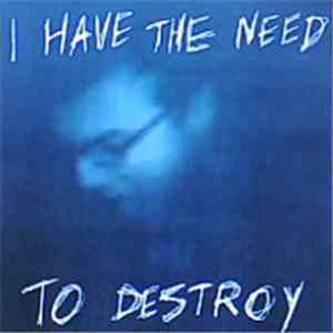 Eric William Carroll - I Have The Need To Destroy flac download
