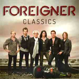 Foreigner - Classics flac download