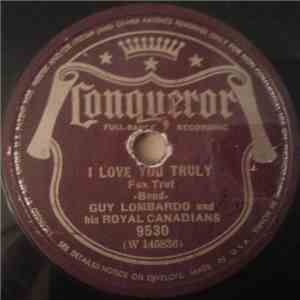 Guy Lombardo And His Royal Canadians / Bobby Hackett And His Orchestra - I Love You Truly / Sunrise Serenade flac download