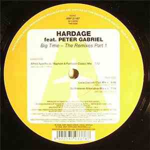 Hardage Feat. Peter Gabriel - Big Time (The Remixes Part 1) flac download