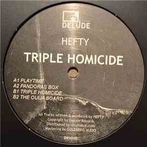 Hefty - Triple Homicide flac download