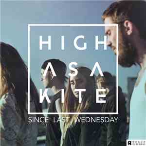 Highasakite - Since Last Wednesday flac download
