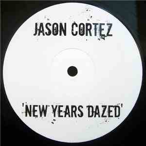 Jason Cortez - New Years Dazed flac download