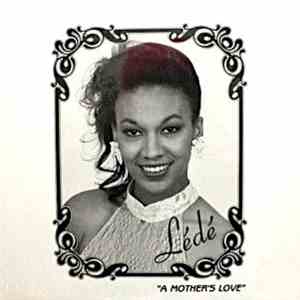 Lédé - A Mother's Love flac download