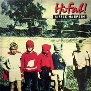 Little Murders - Hi-Fab! flac download