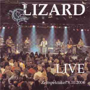 Lizard  - Live Zeltspektakel 8.10.2004 flac download