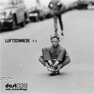 Luftschmiede - Luftschmiede 1.1 EP flac download