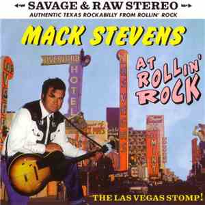 Mack Stevens - At Rollin' Rock flac download