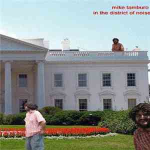 Mike Tamburo - In The District Of Noise flac download