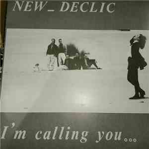 New Declic - I'm Calling You... flac download