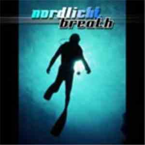 Nordlicht - Breath flac download