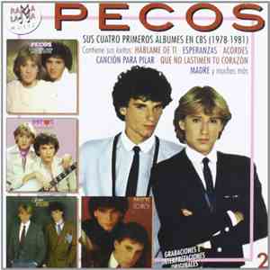 Pecos - Sus Cuatro Primeros Albumes en CBS (1978-1981) FLAC download