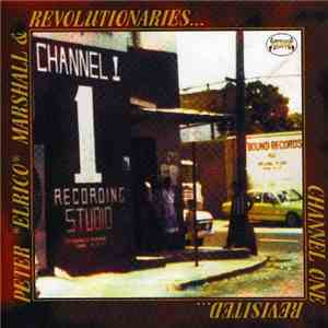 Peter 'Elrico' Marshall - Channel One-Revisited flac download