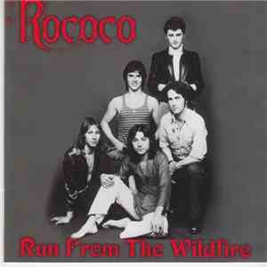 Rococo  - Run From The Wildfire flac download