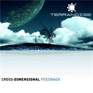 Terranoise - Cross-Dimensional Feedback flac download