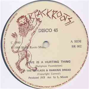 The Gaylads & Ranking Dread / Black Roots Players - Love Is A Hurting Thing / Hurting flac download